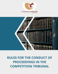 rules for the conduct of proceedings in the Competition Tribunal